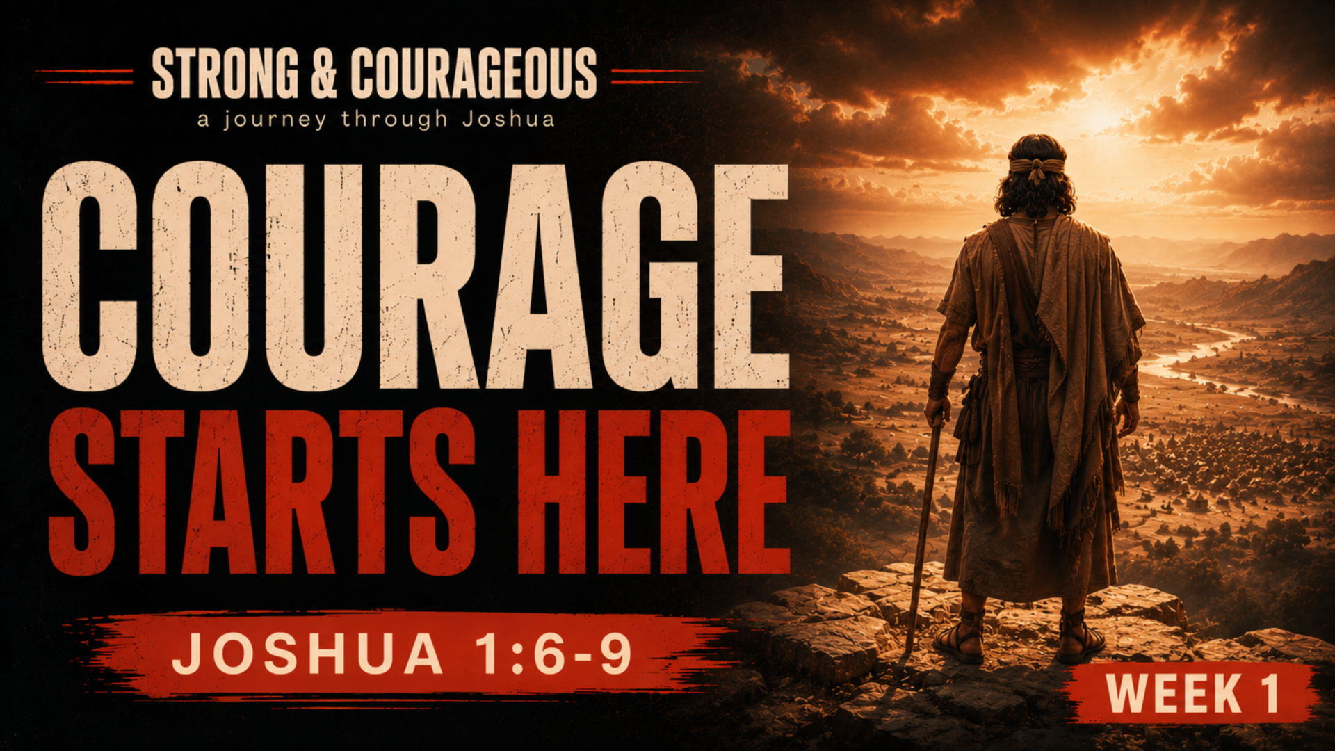 Where Strong & Courageous Begins Image